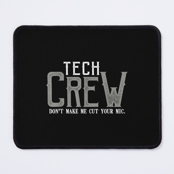 Item preview, Don't Make Me Cut Your Mic Funny Theater Tech Crew designed and sold by AnnUWatts.