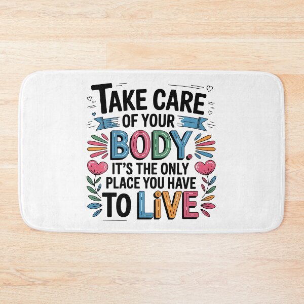 Item preview, Take care of your body designed and sold by nimmitrends.