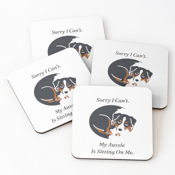 Item preview, My Aussie Is Sitting On Me Funny Dog Mom Dad designed and sold by SW Shop.