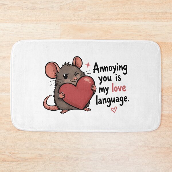 Item preview, Annoying You Is My Love Language Cute Mouse Funny Relationship Design designed and sold by MonkiFlipp.