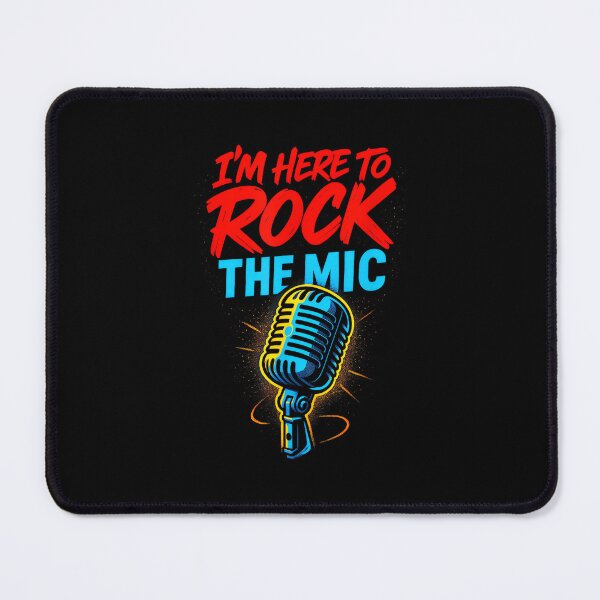 Item preview, I'm Here to Rock The Mic - Singer Karaoke Fun designed and sold by AnnUWatts.