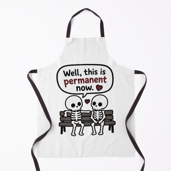 Item preview, Well This Is Permanent Now Skeleton Couple Gothic Love Design designed and sold by MonkiFlipp.