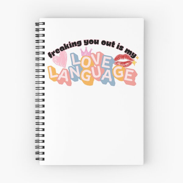 Item preview, Freaking you out is my love language designed and sold by figandroseco.