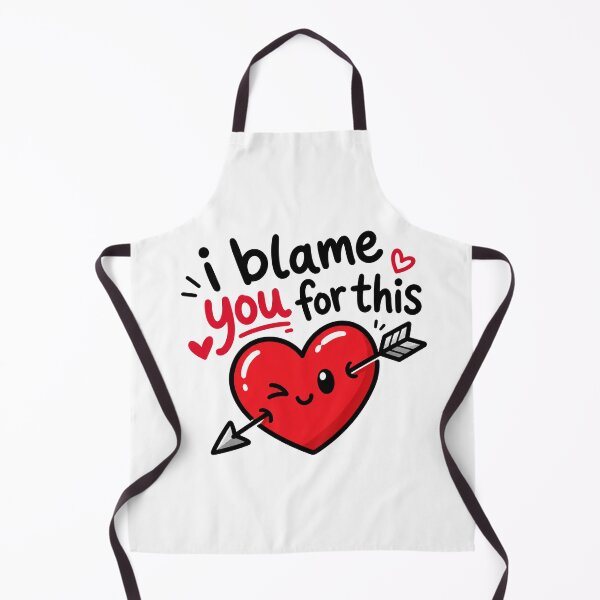 Item preview, I Blame You For This Cute Heart Funny Love Quote Design designed and sold by MonkiFlipp.