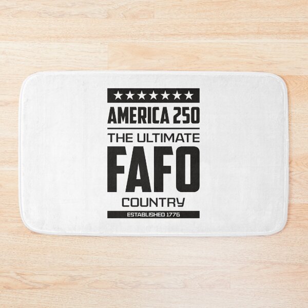Item preview, FAFO America 250 designed and sold by Vector-Artist.