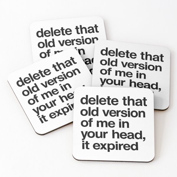 Item preview, delete that old version of me in your head, it expired designed and sold by ModdiesColors.