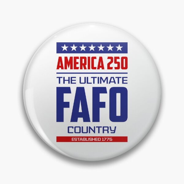 Item preview, FAFO America 250 2.0  designed and sold by Vector-Artist.