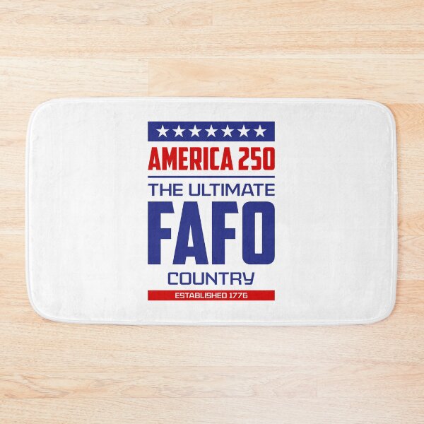 Item preview, FAFO America 250 2.0  designed and sold by Vector-Artist.