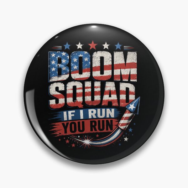 Item preview, Boom Squad If I Run You Run 4th of July Firework designed and sold by OlakunleOloroz.