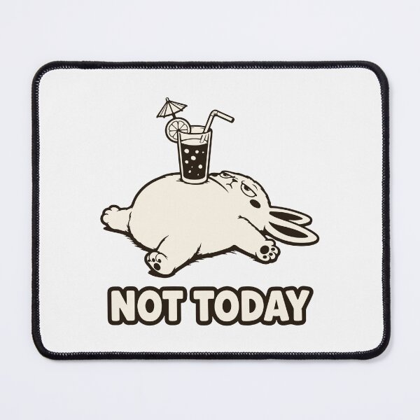 Item preview, Not Today Meme — Funny Fat Rabbit — Cute Procrastination designed and sold by MalisoStickers.