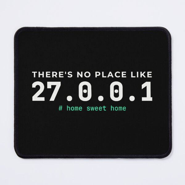 Item preview, There's No Place Like 127.0.0.1 - Funny Localhost Programmer DevOps Gift | Dark designed and sold by SheebRock.