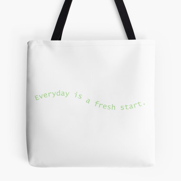 Item preview, Everyday is a fresh start designed and sold by Beampak.