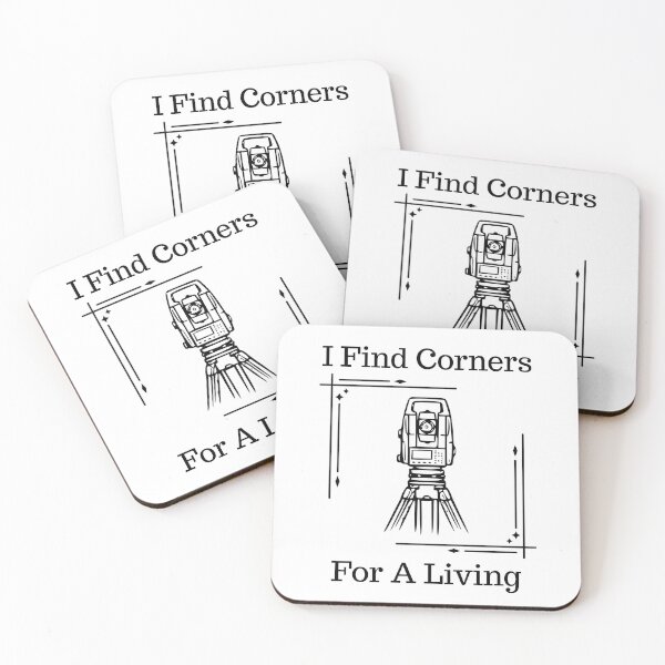Item preview, I Find Corners For A Living Funny Gift Idea For Land Surveyors designed and sold by Glitch-Cult.