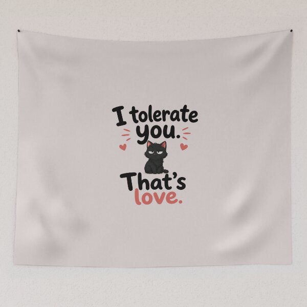 Item preview, I Tolerate You That's Love Grumpy Black Cat Funny Quote Art designed and sold by PrintAura15.