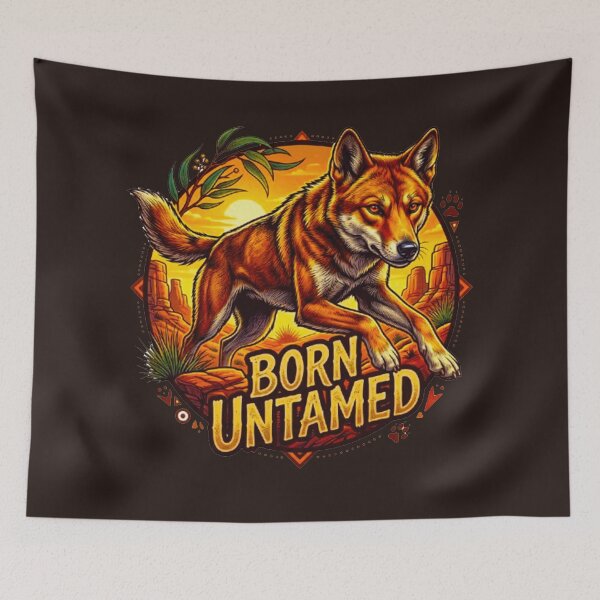 Item preview, Born Untamed Australian Dingo Vintage Outback Desert Retro Badge designed and sold by MT-Hub | Art for Every Soul.