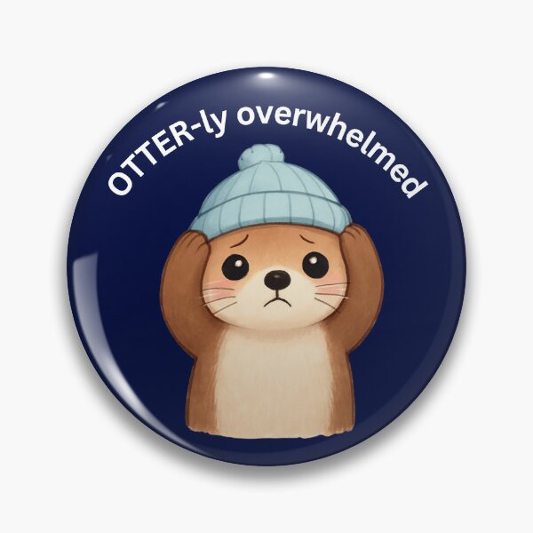Item preview, Cute Overwhelmed Otter [Square Edition] designed and sold by Anxiously Introverted.