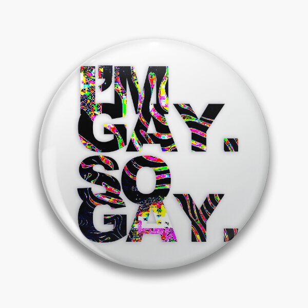 Item preview, I’M GAY. SO GAY. designed and sold by WORDPAUSE.