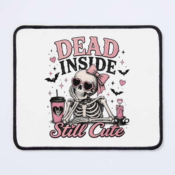 Item preview, Dead inside, still cute designed and sold by Side Quest Co..