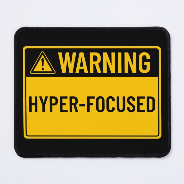 Item preview, Warning: Hyper-Focused designed and sold by mr-k-store.