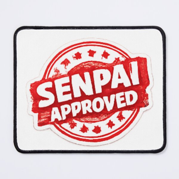 Item preview, SENPAI APPROVED Manga Design designed and sold by DailyQuestPrint.