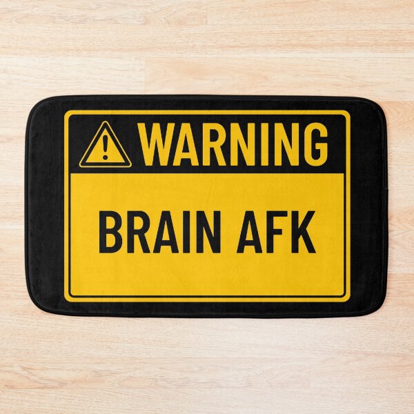 Item preview, Warning: Brain AFK designed and sold by mr-k-store.