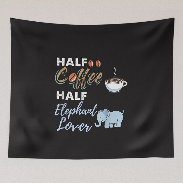 Item preview, Half Coffee Half Elephant Lover Funny Coffee Drinking Elephant Design designed and sold by kiralynstration.