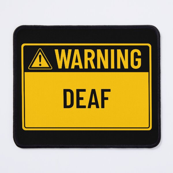 Item preview, Warning: Deaf designed and sold by mr-k-store.