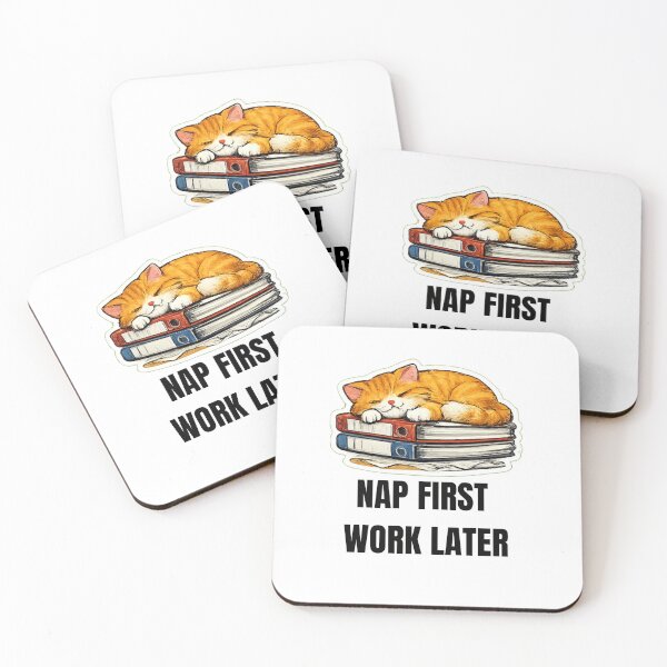 Item preview, NAP FIRST WORK LATER cat coworker design designed and sold by DailyQuestPrint.