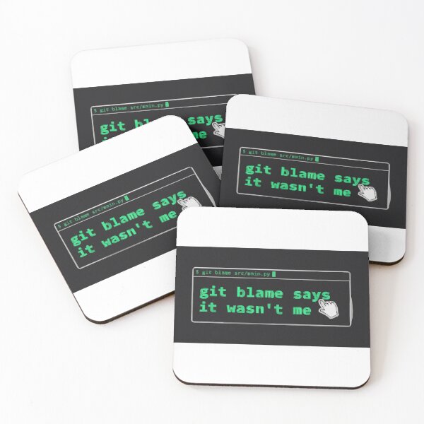 Item preview, Git Blame Says It Wasn't Me Programmer Humor designed and sold by Bianca Oltean.