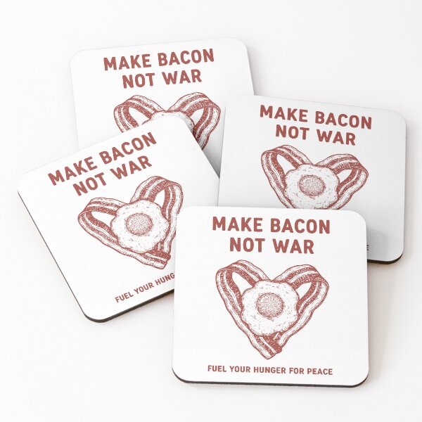 Item preview, Breakfast Make Bacon Not War Hunger Peace designed and sold by LuminOrb.