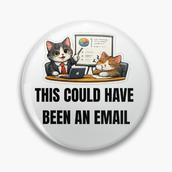Item preview, THIS COULD HAVE BEEN AN EMAIL cat office design designed and sold by DailyQuestPrint.