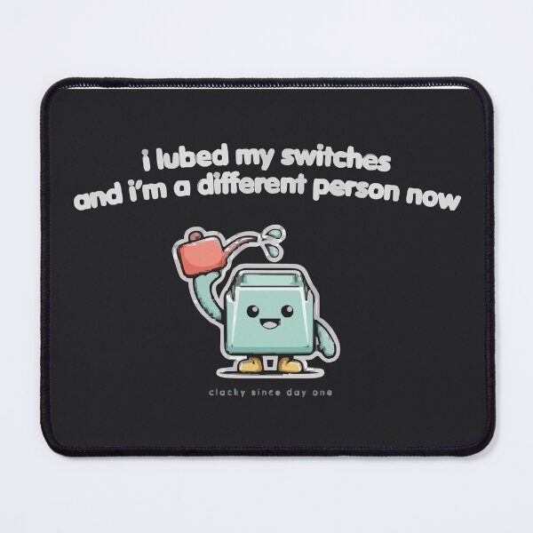 Item preview, I Lubed My Switches And I'm A Different Person Now designed and sold by Bianca Oltean.