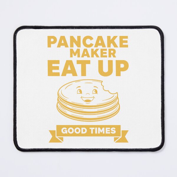 Item preview, Breakfast Pancake Maker Eat Up Good Times designed and sold by LuminOrb.