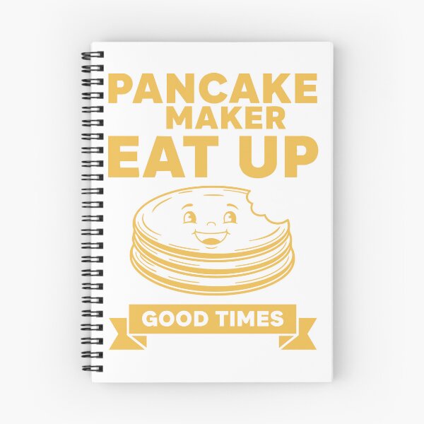 Item preview, Breakfast Pancake Maker Eat Up Good Times designed and sold by LuminOrb.