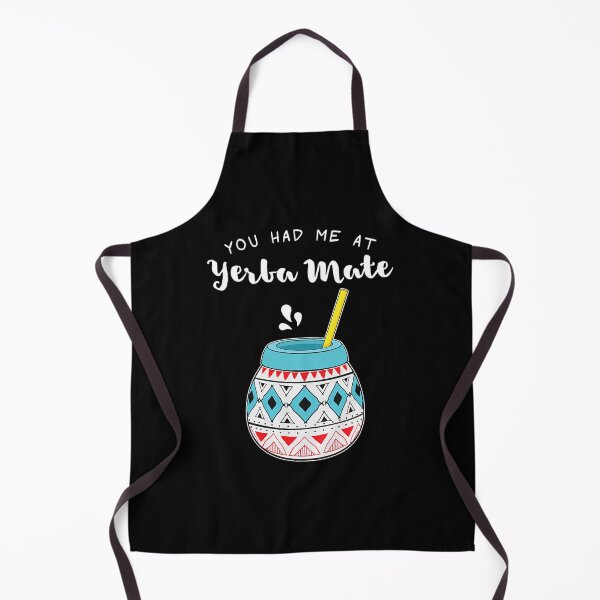 Item preview, Argentinian Tea You Had Me At Yerba Mate Print designed and sold by nrfbbagenes.