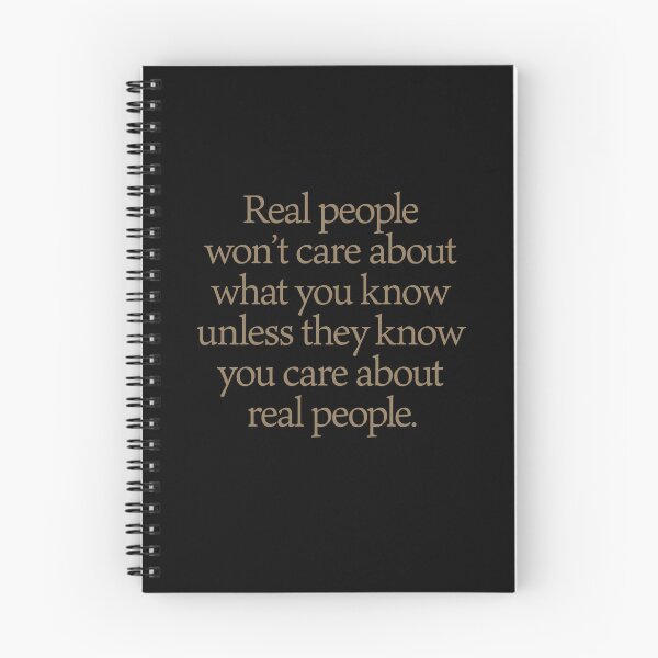 Item preview, Real peoplewon’t care about what you know unless they know you care aboutreal people. v.3 designed and sold by x1brett.