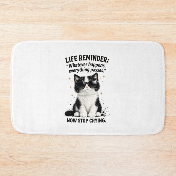 Item preview, Life Reminder Whatever Happens Everything Passes Funny Sarcastic Cat Sunglasses Art designed and sold by PrintAura15.