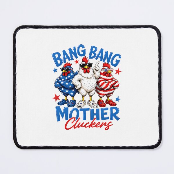 Item preview, Bang Bang Mother Cluckers Patriotic Chickens designed and sold by LeneWUArt.