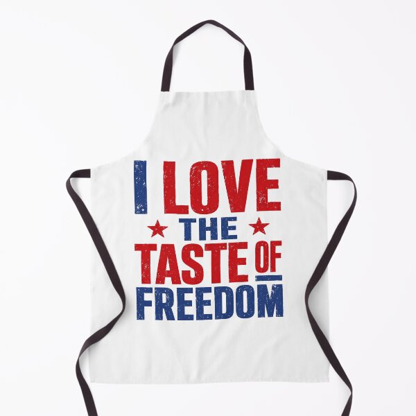 Item preview, I Love the Taste of Freedom Patriotic   designed and sold by LeneWUArt.