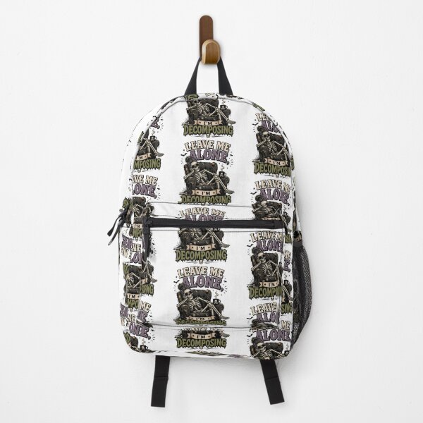 Item preview, Leave me alone, I’m decomposing designed and sold by Side Quest Co..