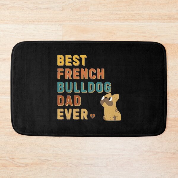 Item preview, Best French Bulldog Dad Ever Retro Graphic designed and sold by StranHabesre51.