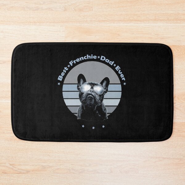 Item preview, Best Frenchie Dad Ever Cool Dog Shades Graphic designed and sold by StranHabesre51.