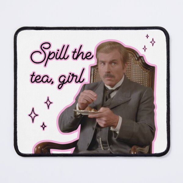 Item preview, Spill The Tea designed and sold by HyperSpoon.