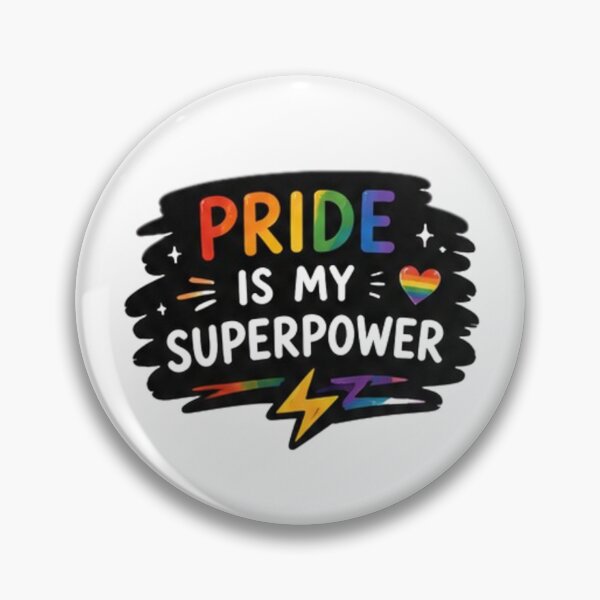 Item preview, Pride Is My Superpower Rainbow Pride designed and sold by Pixanova.