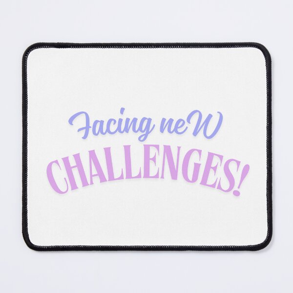 Item preview, Facing new challenges! designed and sold by ArtistTejal.