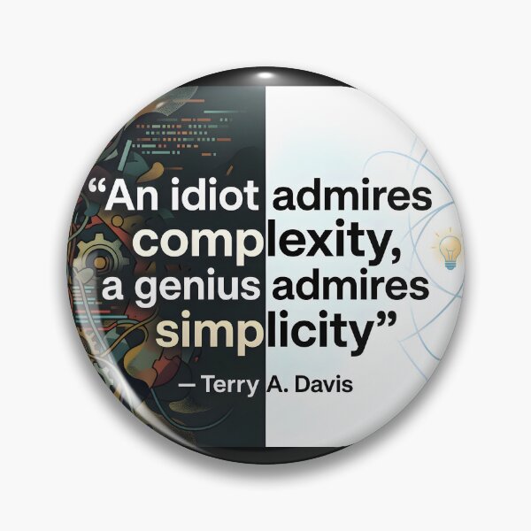 Aperçu de l'œuvre "An Idiot Admires Complexity, A Genius Admires Simplicity" – Terry A. Davis Philosophy Quote Poster créée et vendue par RockyLambda.