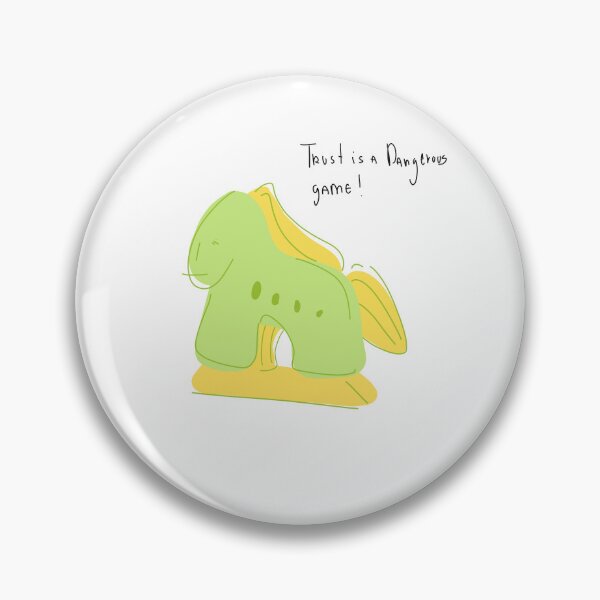 Item preview, Trust Is A Dangerous Game Trojan Horse designed and sold by PeaceTypo.