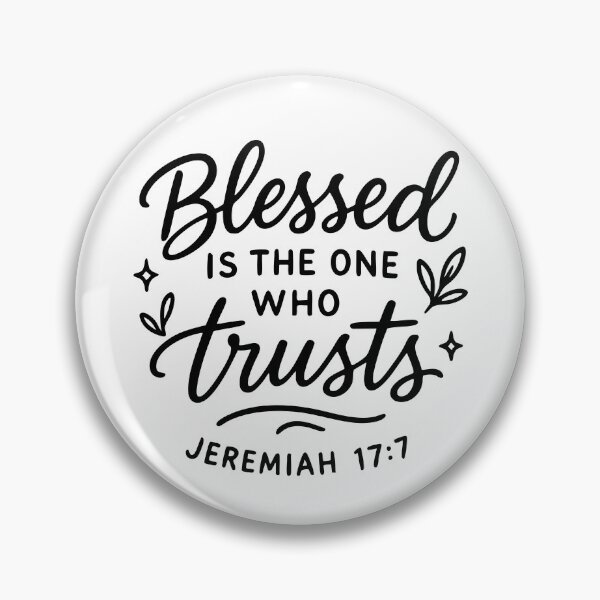 Item preview, Blessed Is The One Who Trusts designed and sold by yobochart.