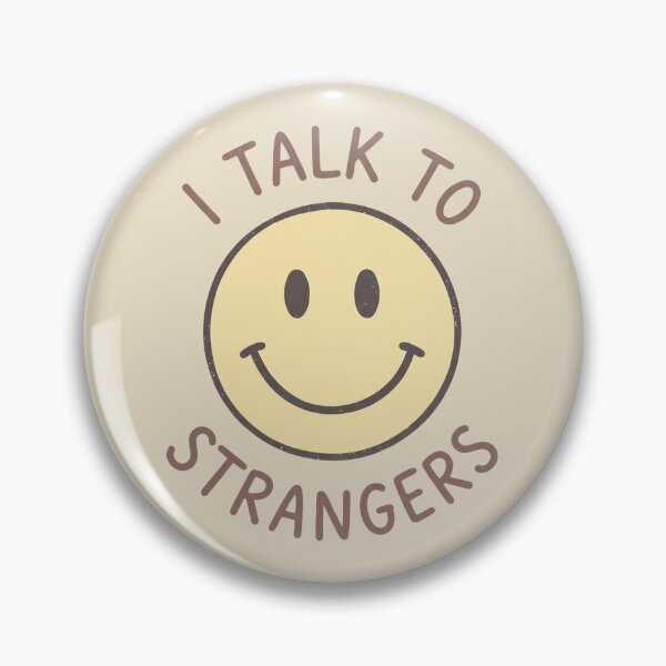 Item preview, I Talk To Strangers designed and sold by dudelinart.