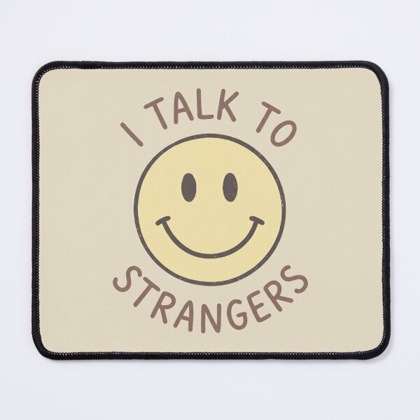 Item preview, I Talk To Strangers designed and sold by dudelinart.